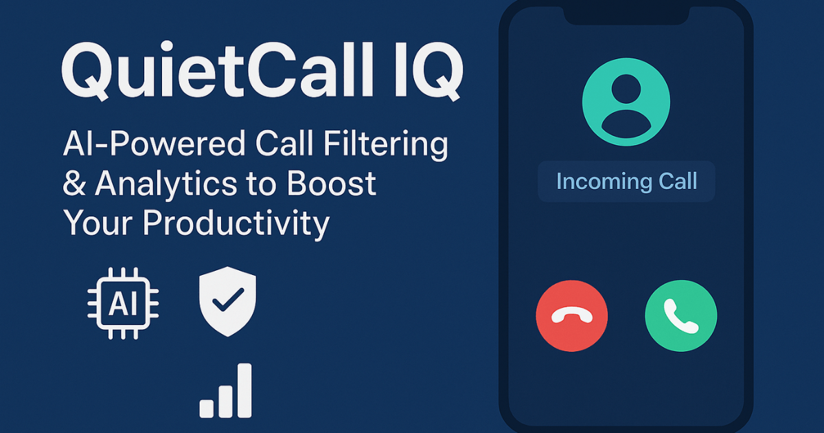 QuietCall IQ